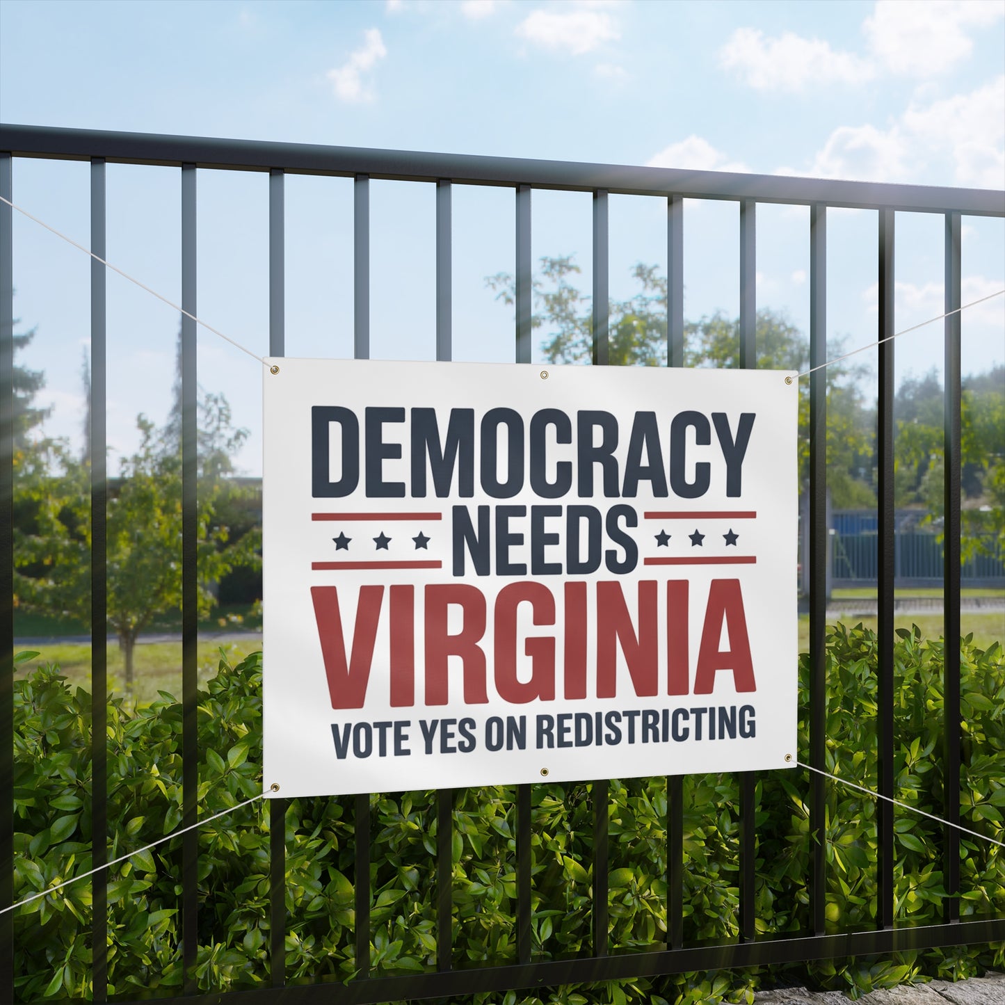 Democracy Needs Virginia, Vote Yes on Redistricting Vinyl Banner — Virginia Redistricting Signs