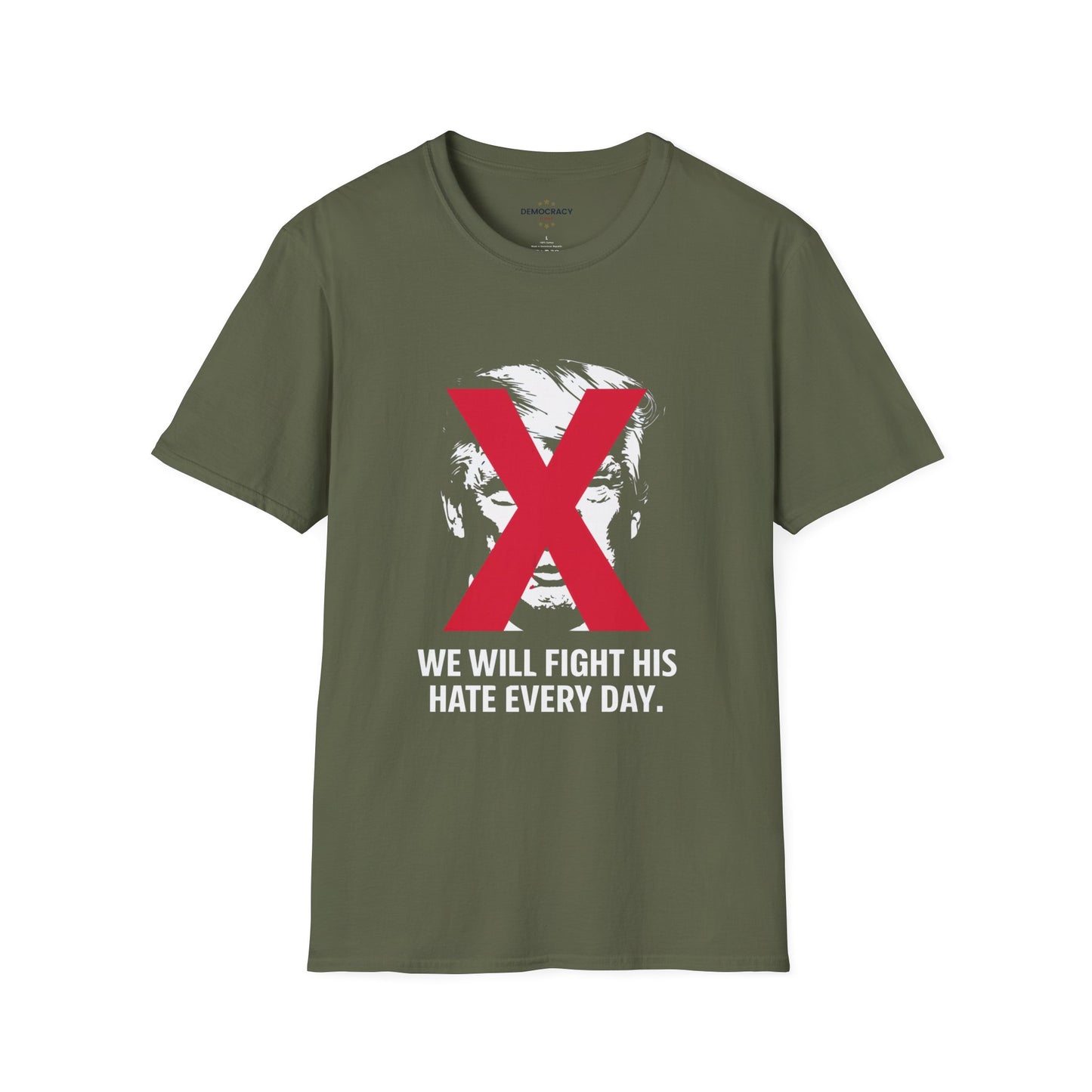 We Will Fight His Hate Tshirt, Anti Trump Tshirt, Not My President Tshirt, Protest Tshirt, Protest Shirt, Free Shipping, Multiple Colors