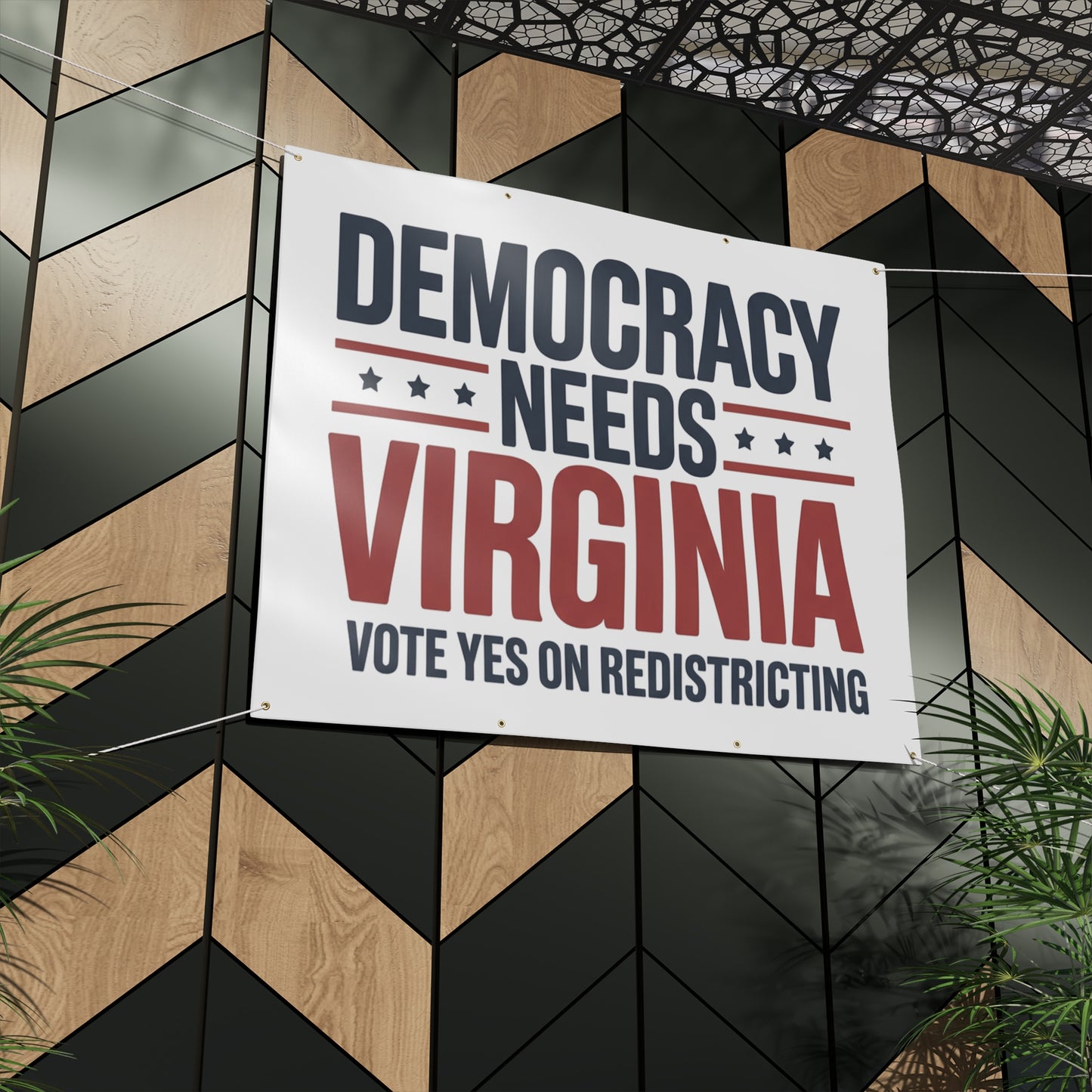 Democracy Needs Virginia, Vote Yes on Redistricting Vinyl Banner — Virginia Redistricting Signs