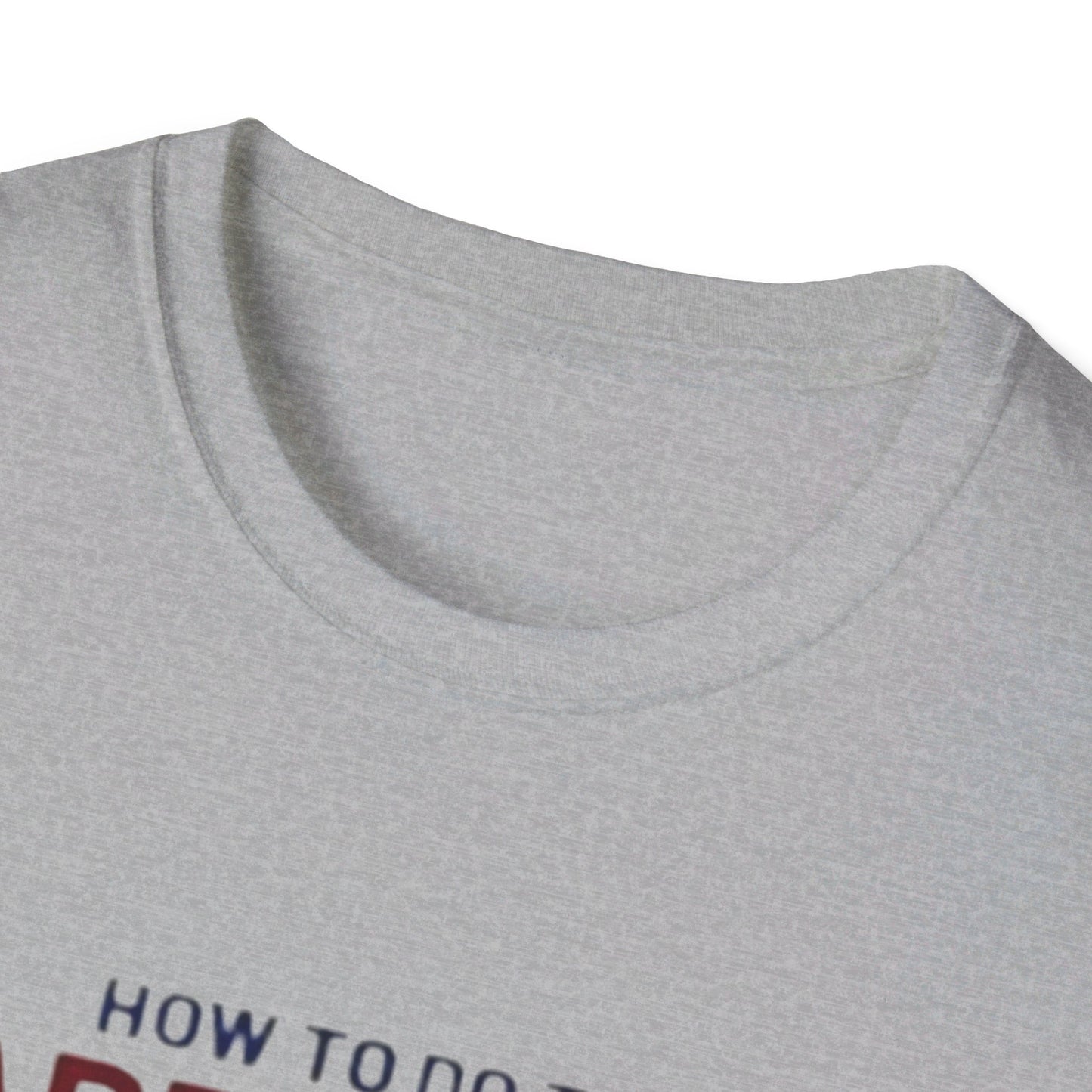 How to Do the Harris Walz T Shirt - Soft, Unisex Style, Multiple Colors, Free Shipping