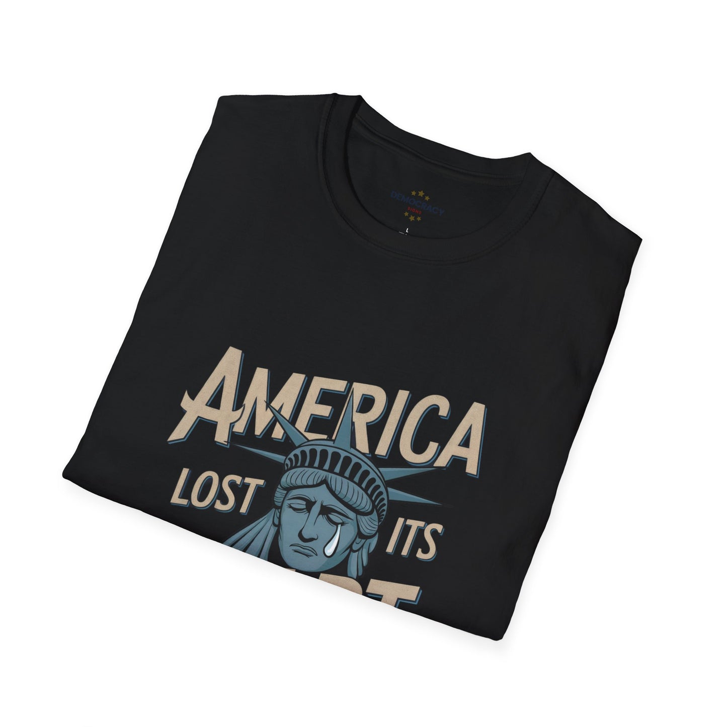 America Lost Its Heart Tshirt, Anti Trump Tshirt, Unisex Style, Free Shipping, America Tshirt, Lady Liberty Tshirt, Statue of Liberty Tshirt