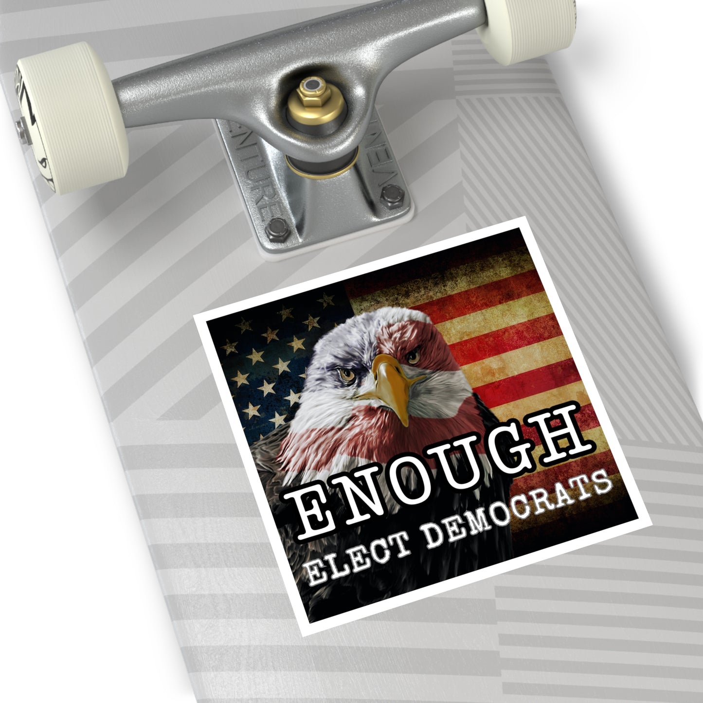 Enough Election Sticker, Vinyl, Waterproof, Political Sticker