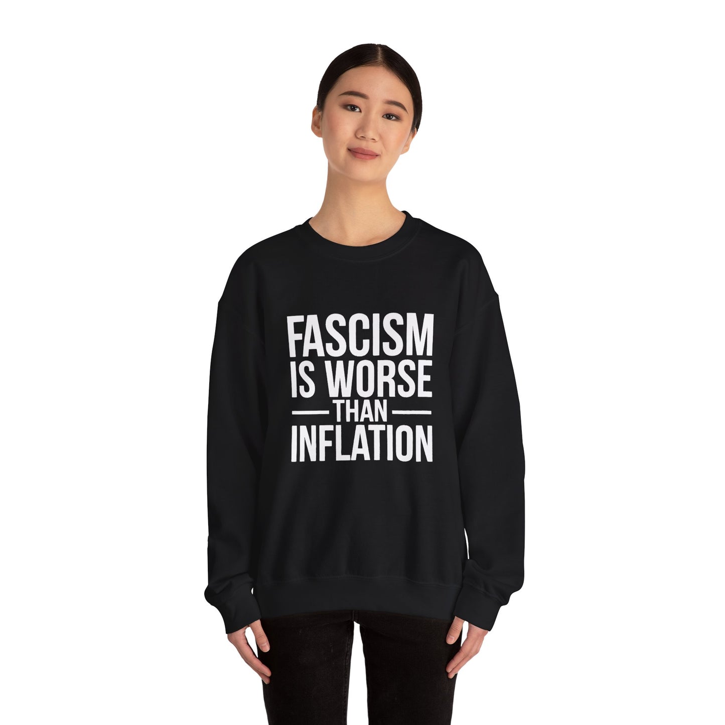 Fascism is Worse Than Inflation Sweatshirt, Fascism Sweatshirt, Anti Trump Sweatshirt, Democracy Sweatshirt, Free Shipping, Multiple Colors