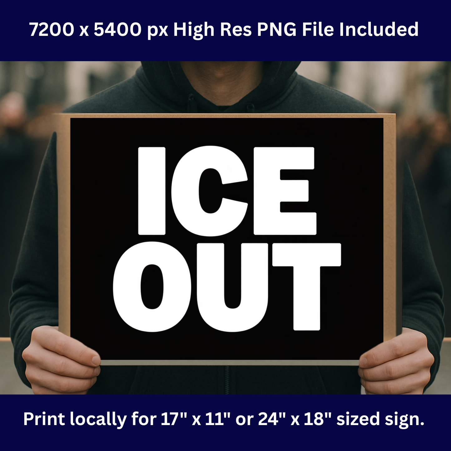 Anti ICE Protest Sign - ICE OUT- Printable Protest Sign Kit - Protest Sign PNG