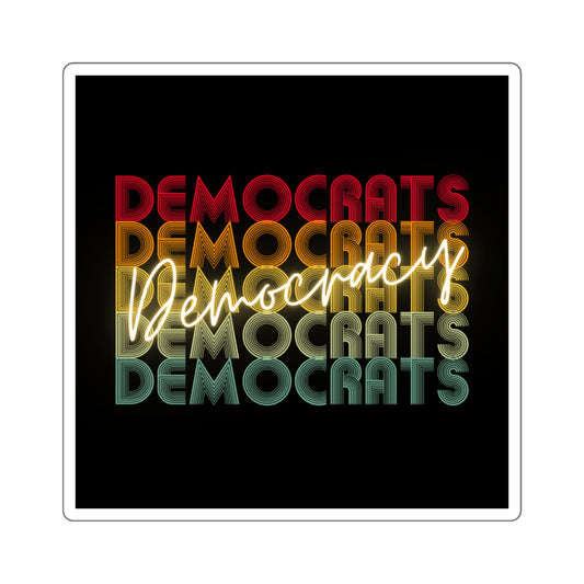 Democrats Democracy Sticker, Vinyl, Multiple Sizes, Free Shipping, Vote Sticker, Democrat Sticker