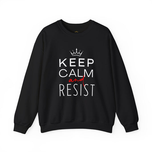 Keep Calm and Resist Sweatshirt, Anti Trump Sweatshirt, Resistance Shirt, Political Sweatshirt