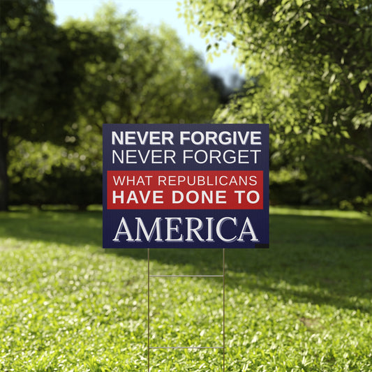 Anti Trump Yard Sign | Protest Sign | Anti Trump Sign | Political Yard Sign - Print on Both Sides - 18" x 24"