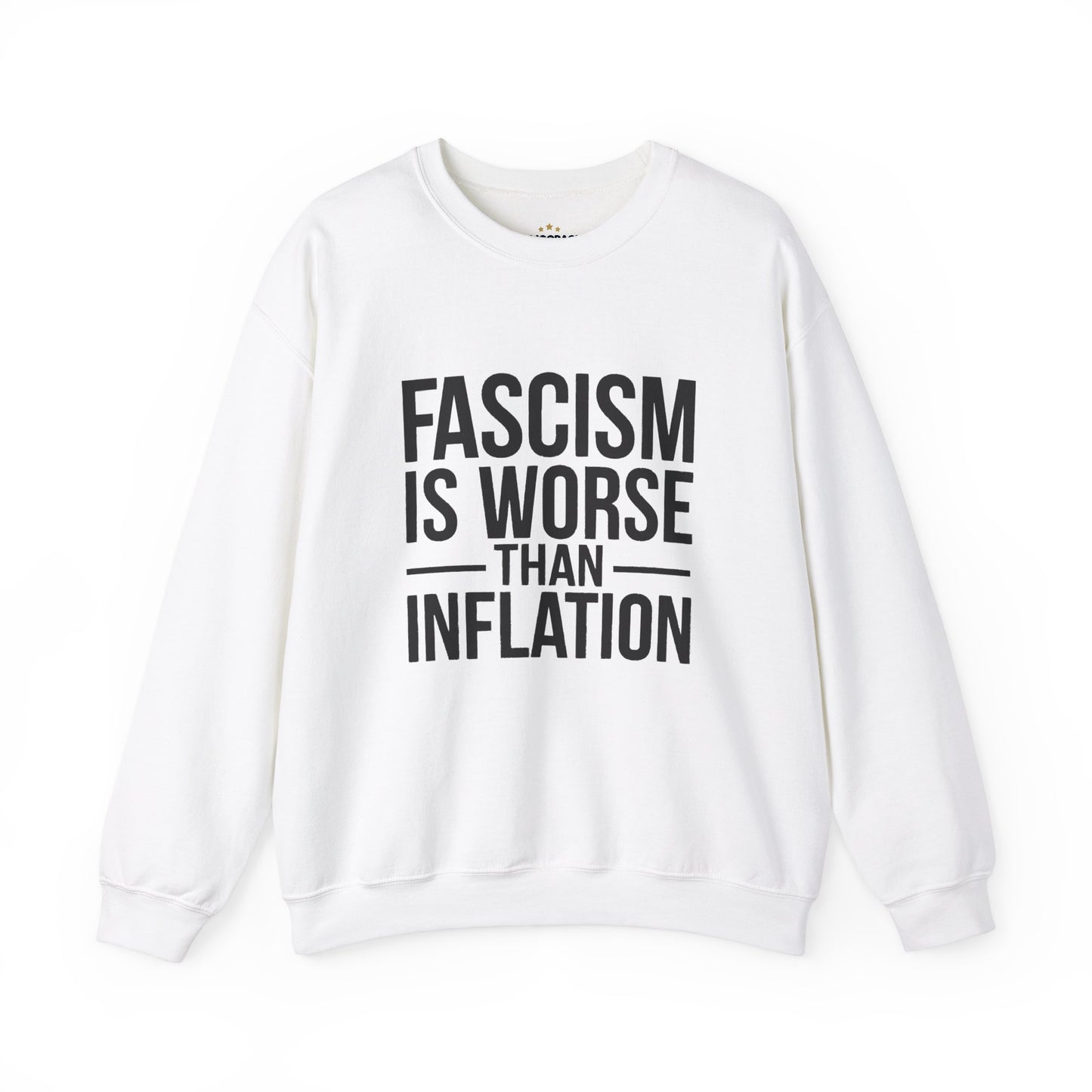 Fascism is Worse Than Inflation Sweatshirt, Fascism Sweatshirt, Anti Trump Sweatshirt, Democracy Sweatshirt, Free Shipping, Multiple Colors