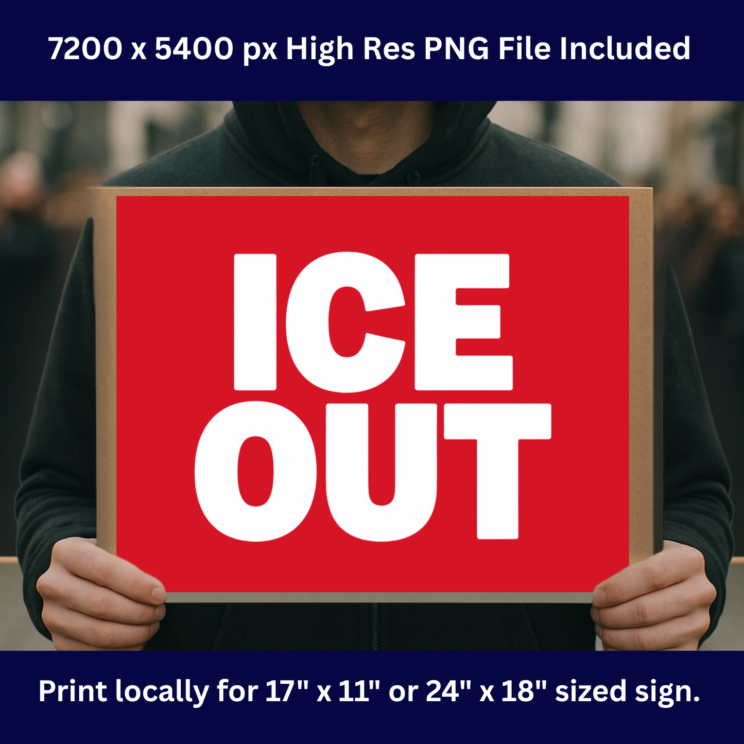 Anti ICE Protest Sign - ICE OUT- Printable Protest Sign Kit - Protest Sign PNG