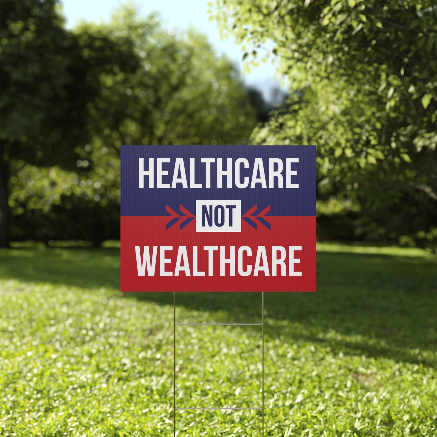 Healthcare Not Wealthcare Yard Sign, Anti Trump Yard Sign, Anti Republican Yard Sign