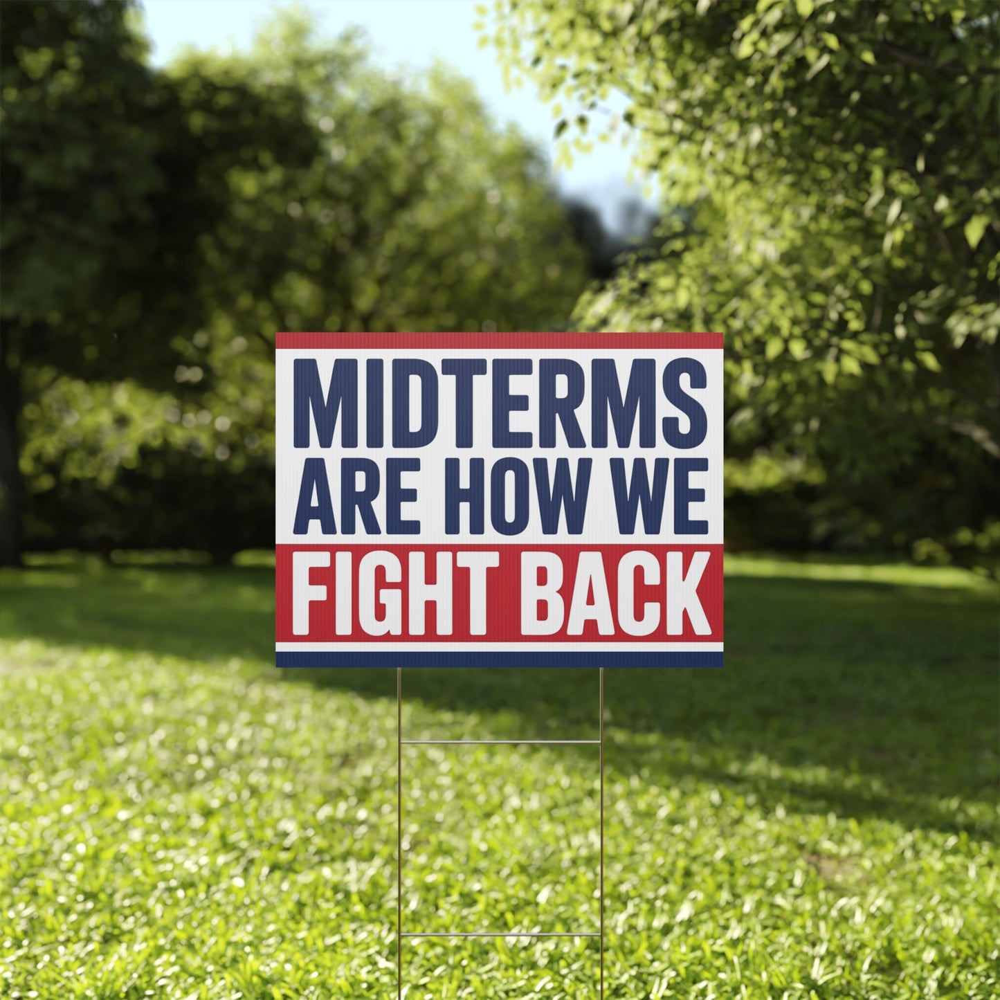 Midterms Yard Sign, Election Yard Sign, Midterms Are How We Fight Back