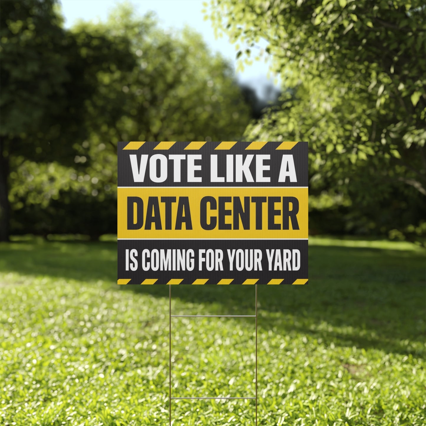 Data Center Yard Sign, Midterms Yard Sign