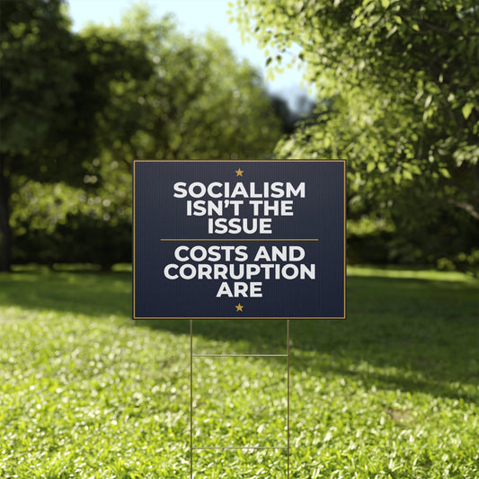 Socialism Yard Sign, Midterms Yard Sign, Election Yard Sign
