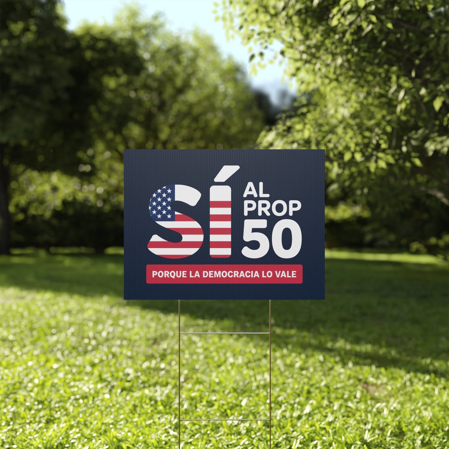 Yes On Prop 50 Yard Sign (SÍ al Prop 50 Letrero de Jardín) – Bulk Packs of 5, 10, 20