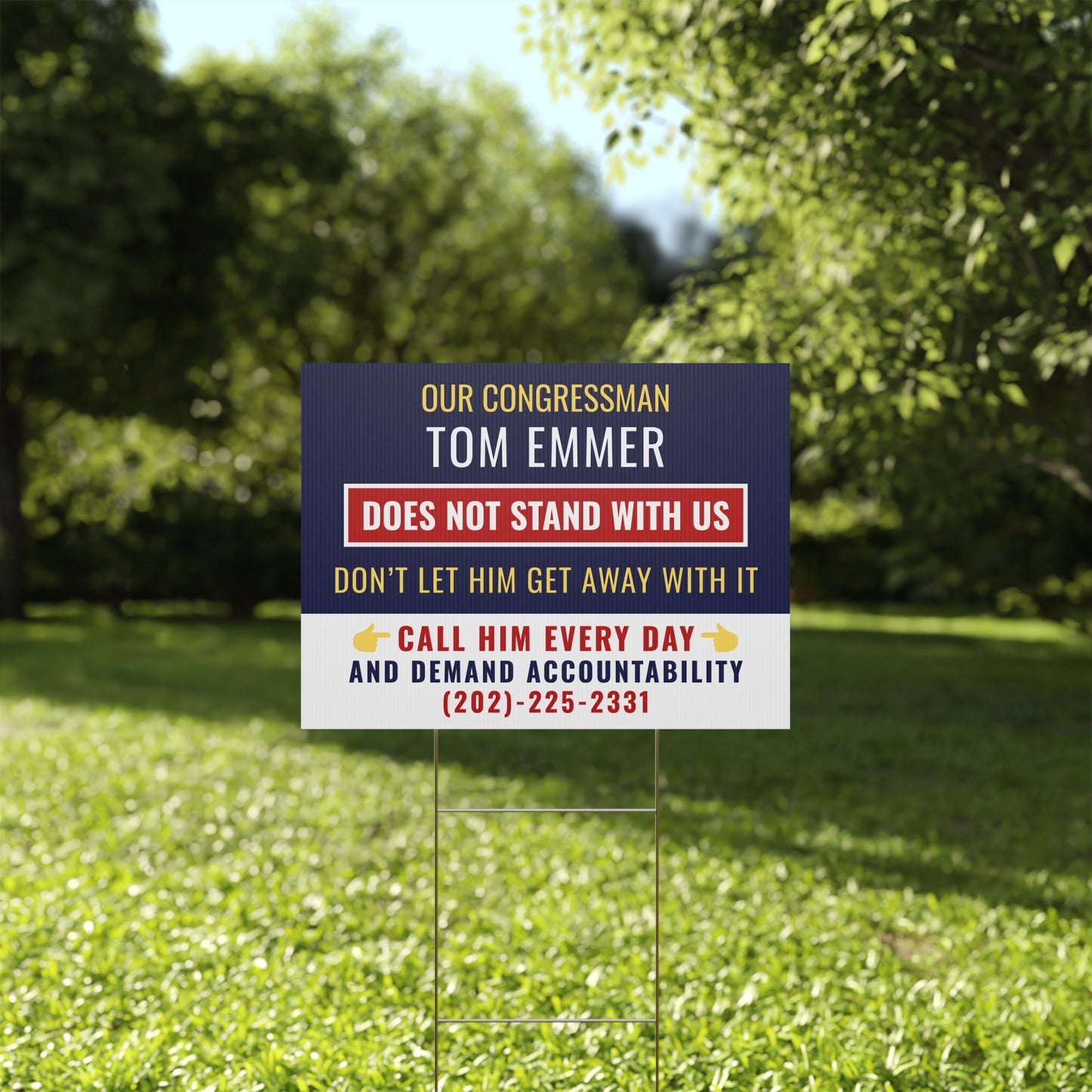 Minnesota Congressman Tom Emmer Yard Sign - 24" x 18" - Print on Both Sides - H Stake Included