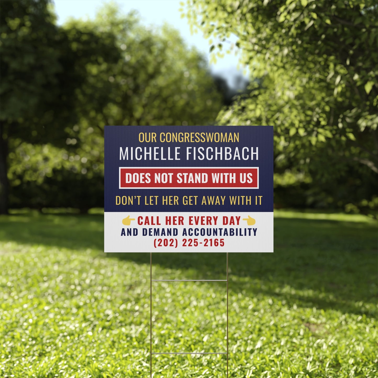 Congresswoman Michelle Fischbach Yard Sign - 24" x 18" - Print on Both Sides - H Stake Included