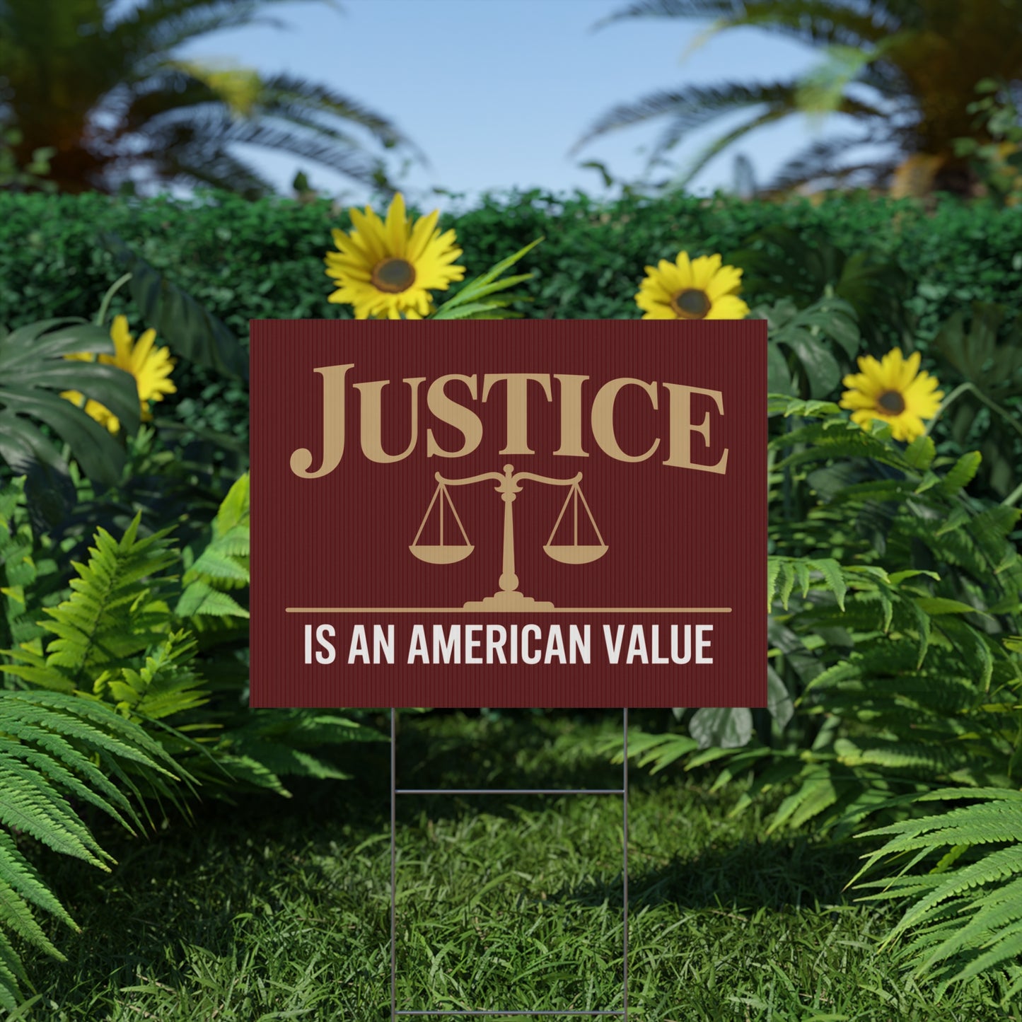 Justice Is An American Value | 24" x 18" | Print on Both Sides | H Stake Included | 3 Colors Available