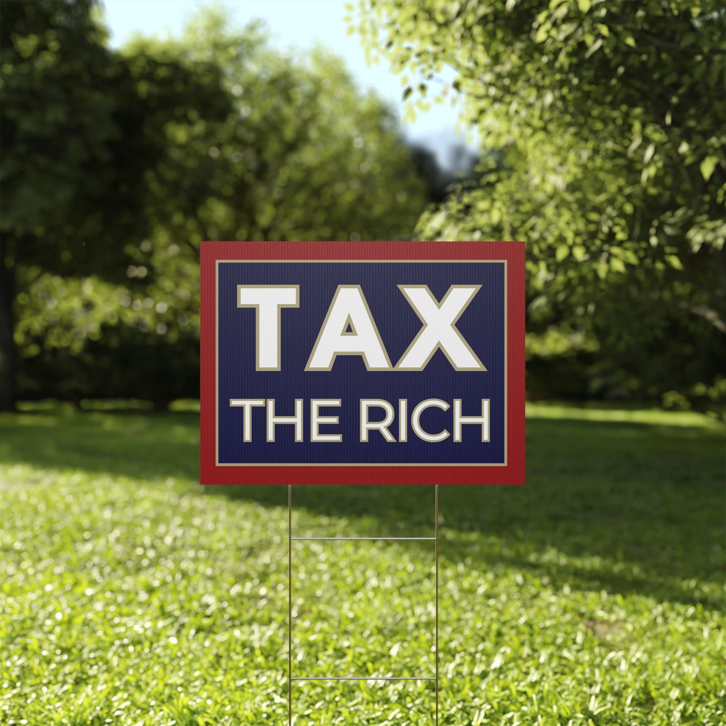 Tax the Rich Yard Sign | Anti-Oligarchy Protest Sign | 24" x 18" | Pro-Democracy Sign