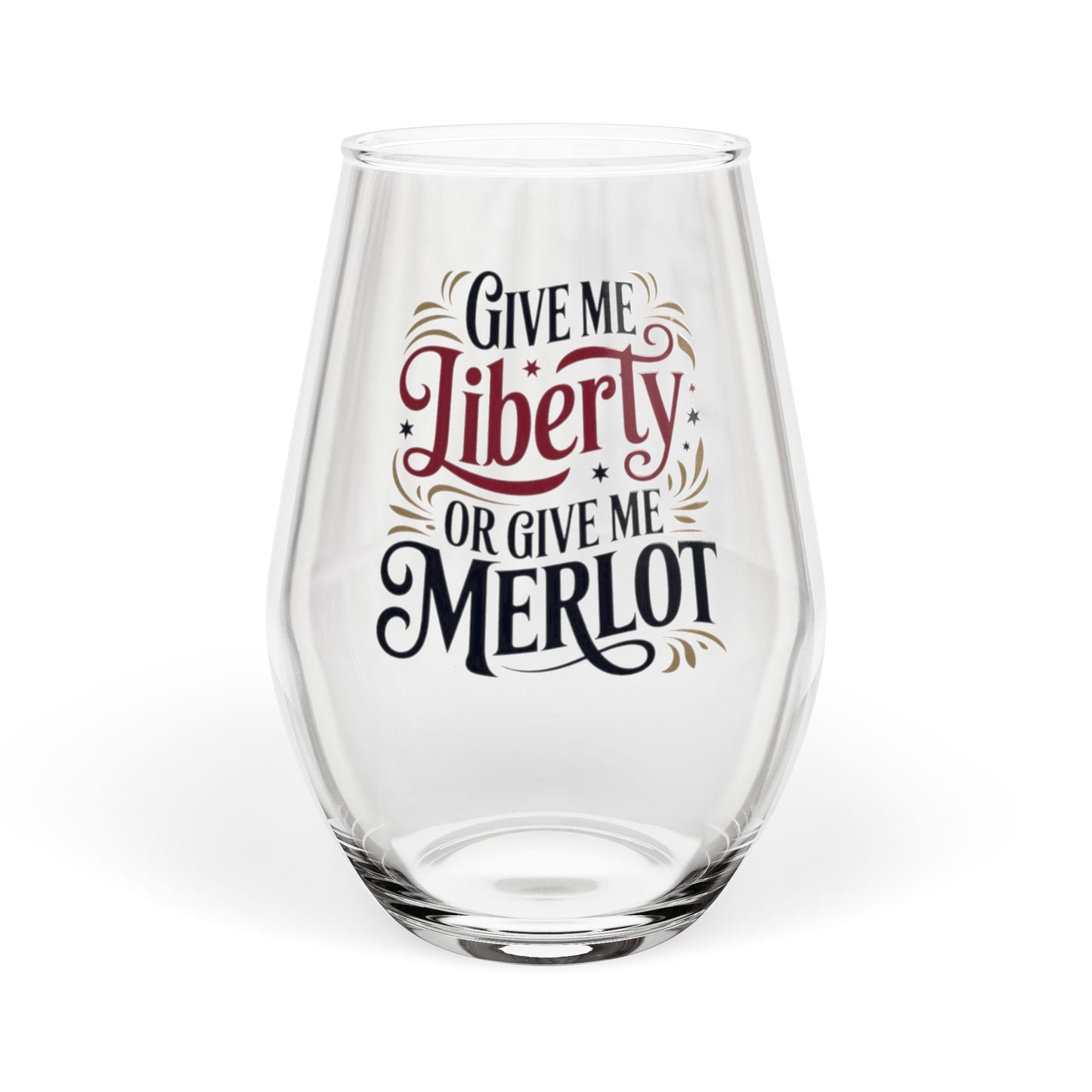 Give Me Liberty or Give Me Merlot Stemless Wine Glass, Wholesale Political Wine Glasses
