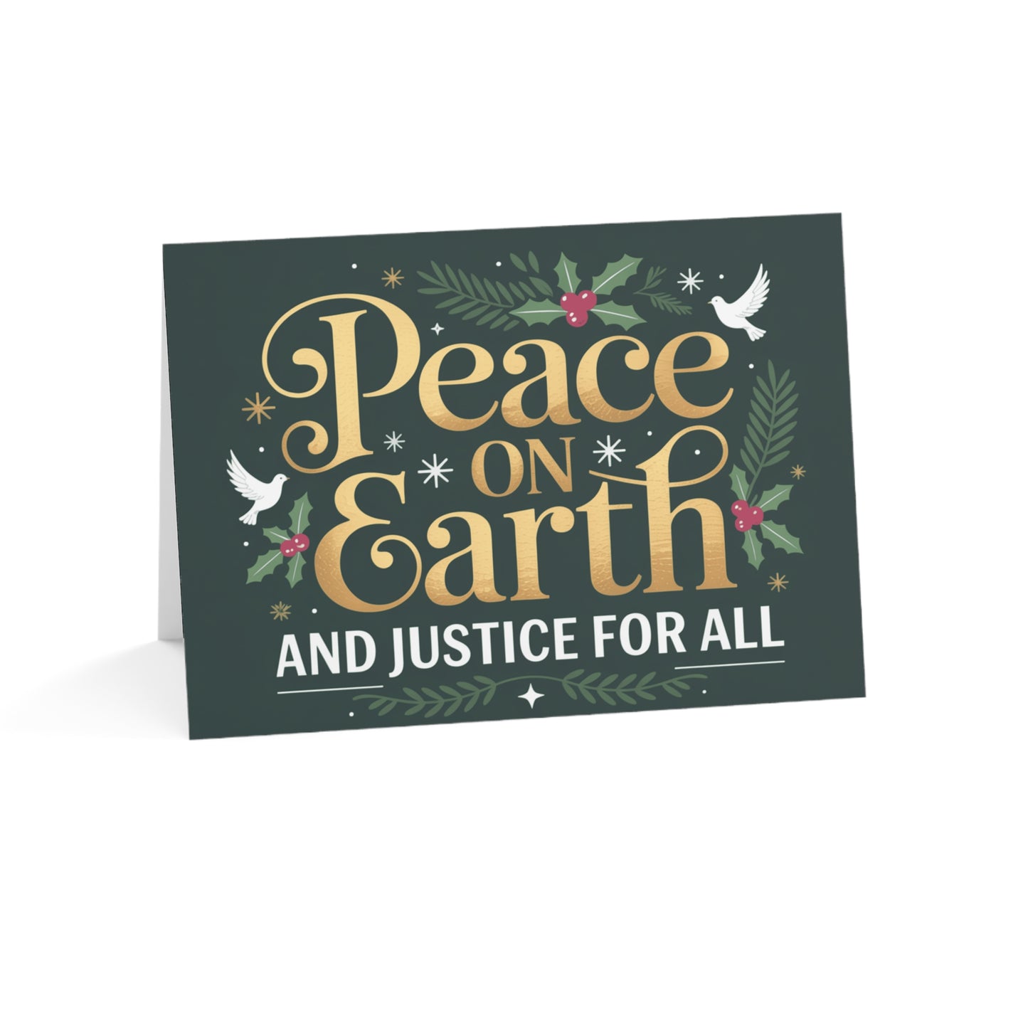 Peace on Earth and Justice for All Holiday Greeting Cards, Political Holiday Cards, 7" x 5", Matte Finish, Packs of 5, 10 or 25, Free Shipping