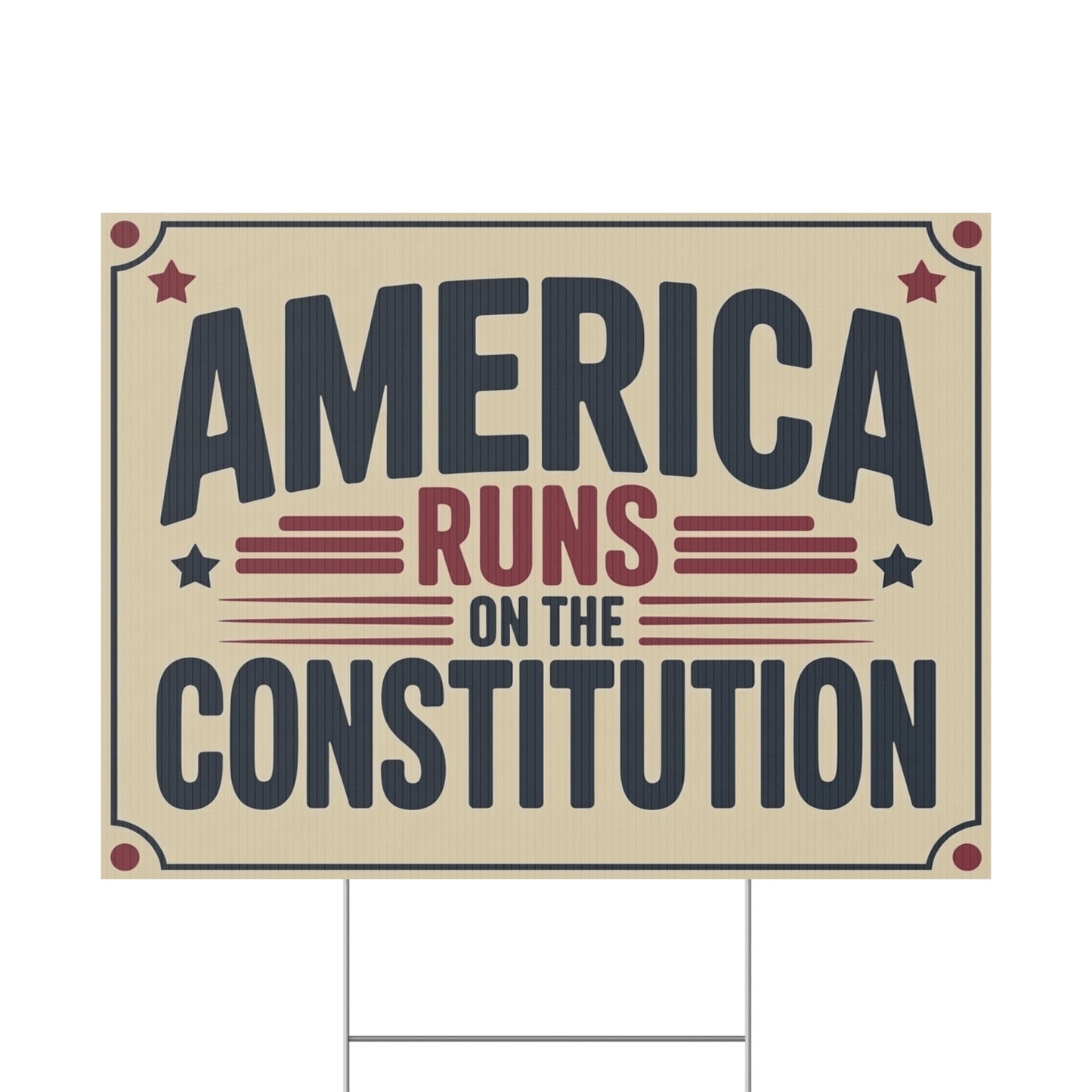 America Runs on the Constitution Yard Sign