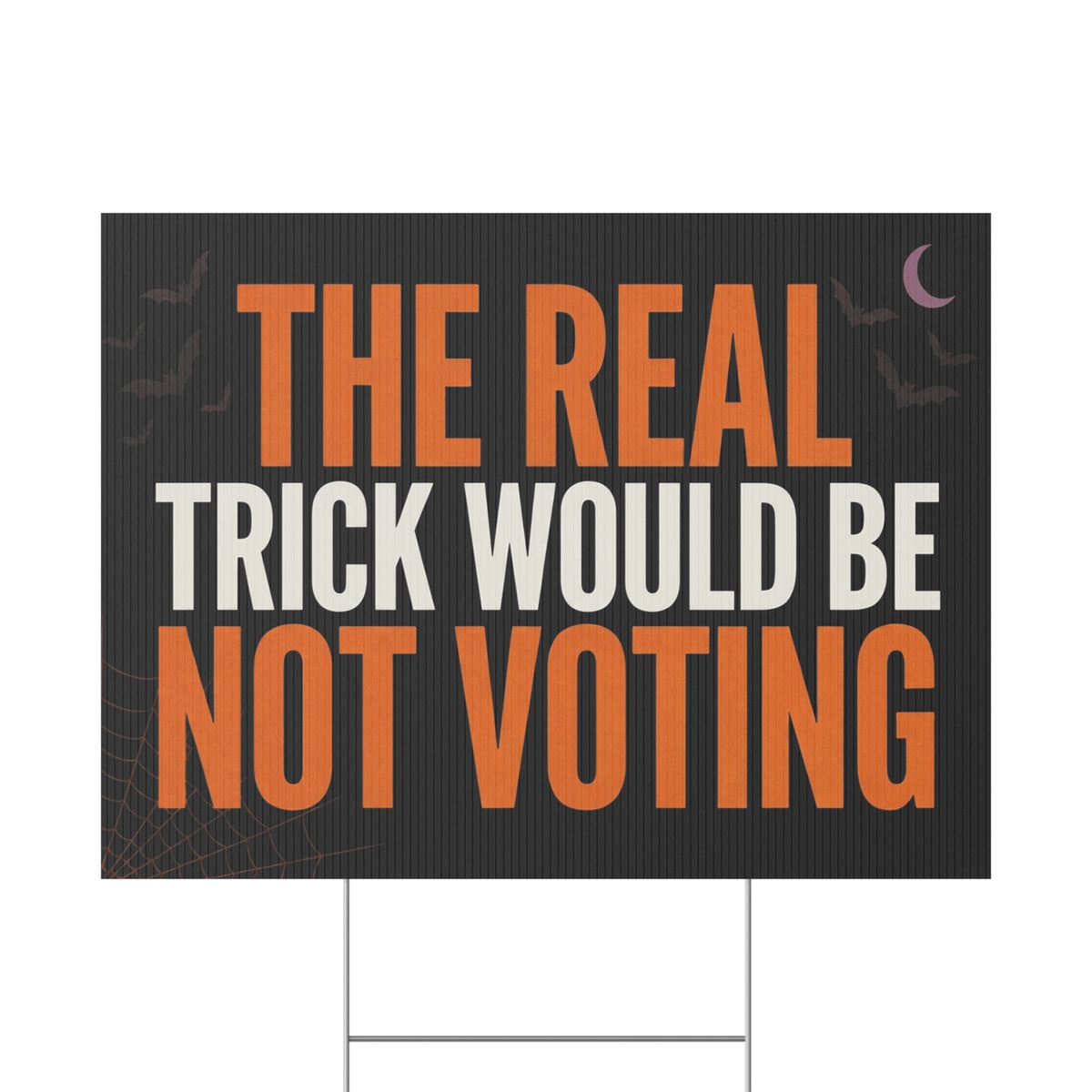Halloween Yard Sign, Vote Yard Sign