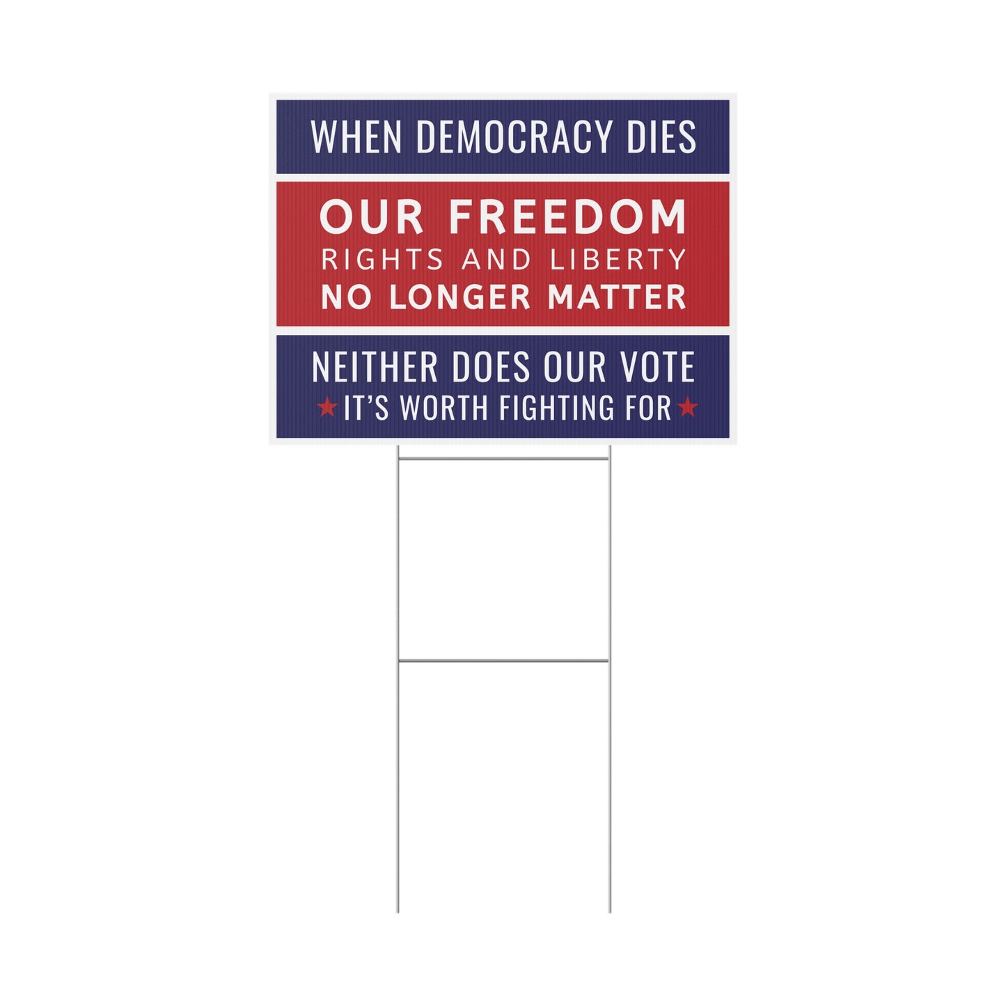 When Democracy Dies Yard Sign, Subtle Anti Trump Yard Sign, Vibrant Design