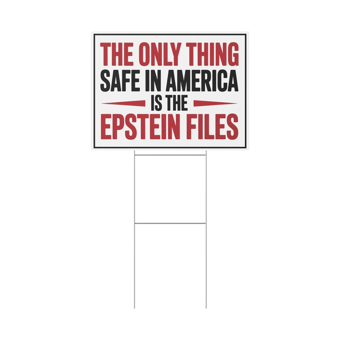 Epstein Files Yard Sign, Funny Anti Trump Yard Sign