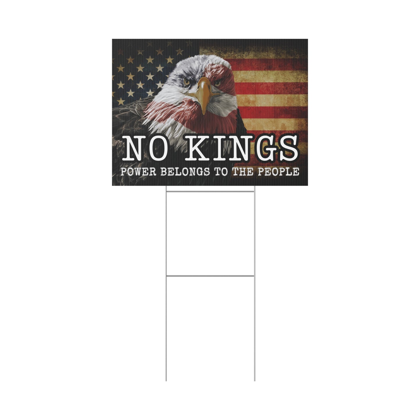 No Kings Power of People Yard Sign