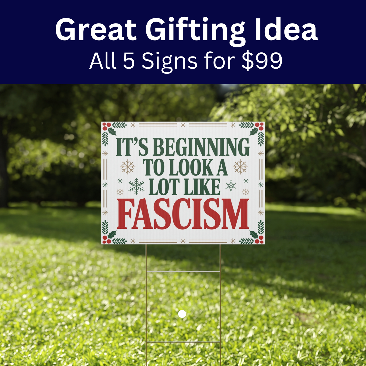 Democracy Holiday Yard Sign 5 Pack - Top Selling Designs, 24" x 18", Print on Both Sides, H Stakes Included, Funny Political Christmas Signs