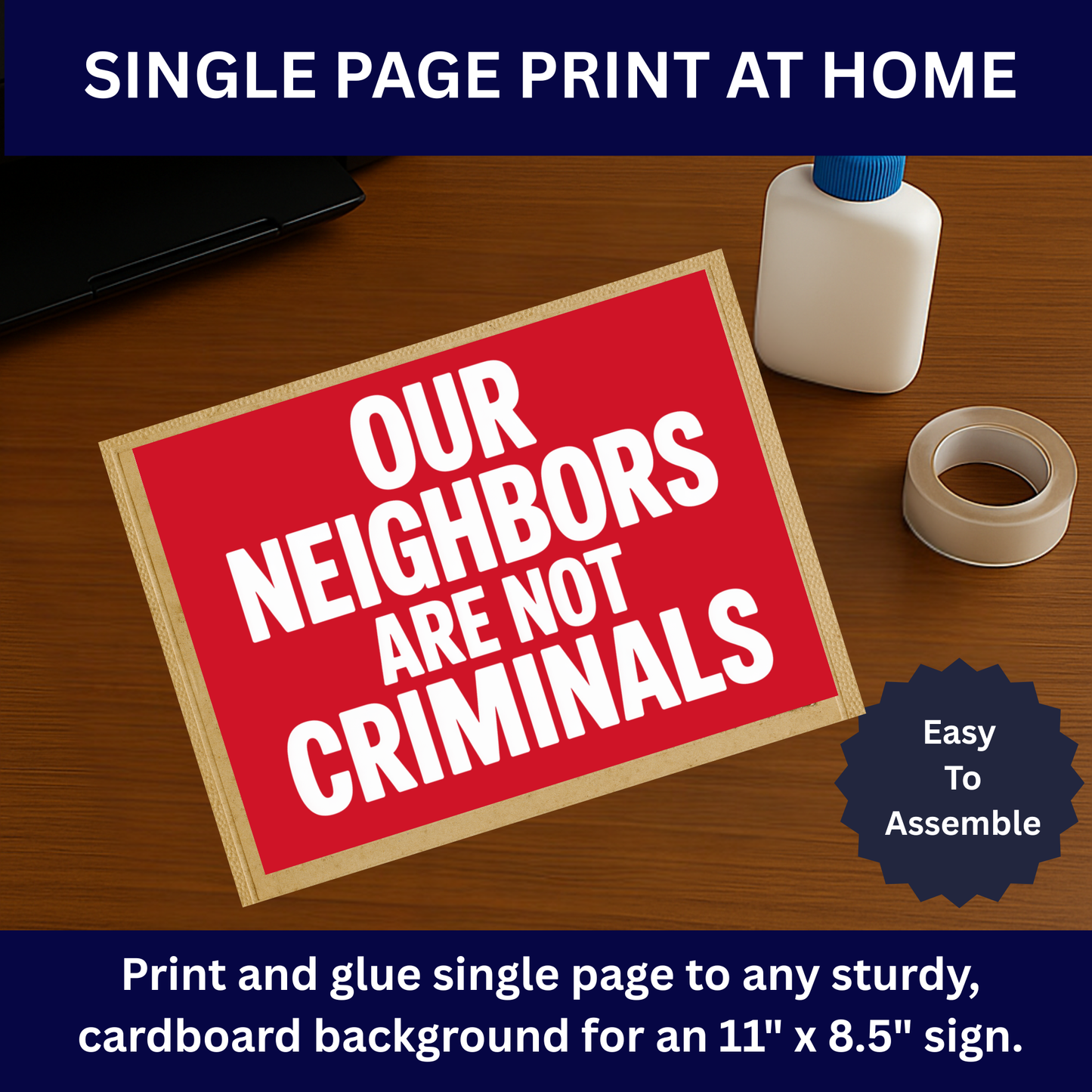 Anti ICE Protest Sign -Our Neighbors Are Not Criminals- Printable Protest Sign Kit - Protest Sign PNG