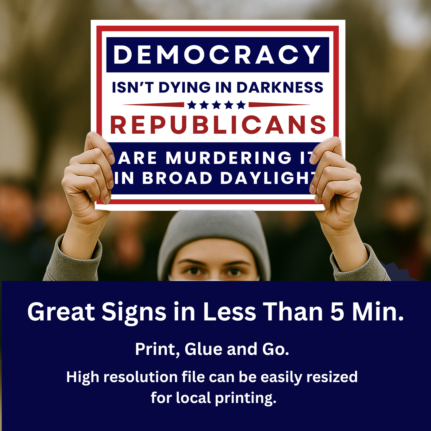 Print at Home Protest Sign Kit, Digital Download, Single Page (8.5" x 11"), or Enlarge Locally Up to 24" x 18"