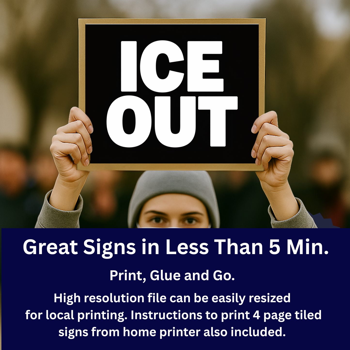 Anti ICE Protest Sign - ICE OUT- Printable Protest Sign Kit - Protest Sign PNG