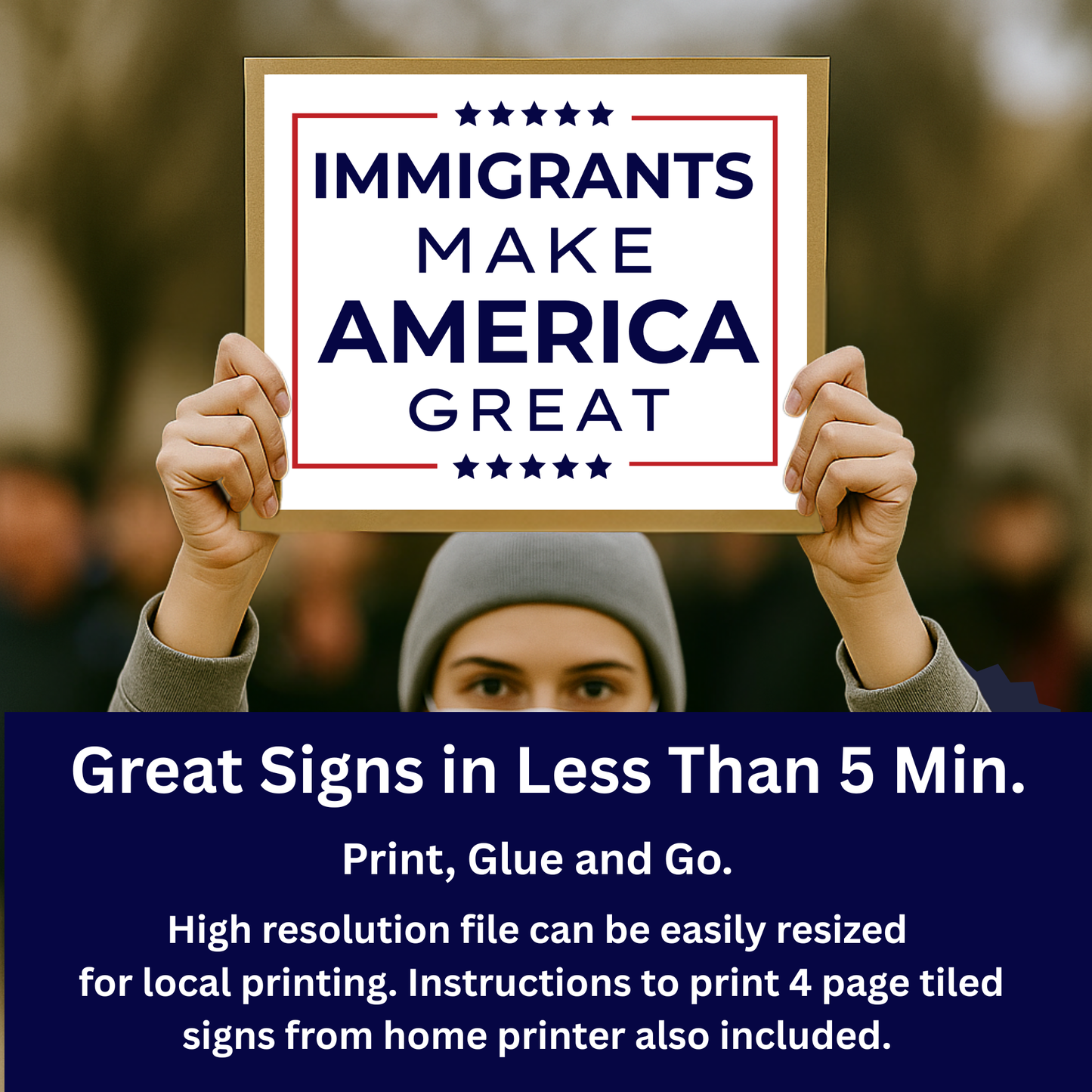 Anti ICE Protest Sign -Immigrants Make America Great- Printable Protest Sign Kit - Protest Sign PNG
