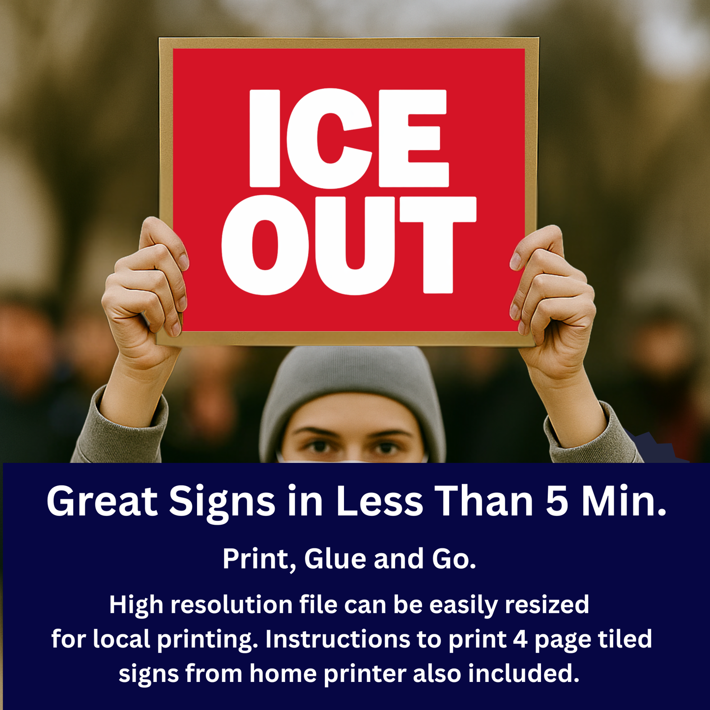 Anti ICE Protest Sign - ICE OUT- Printable Protest Sign Kit - Protest Sign PNG