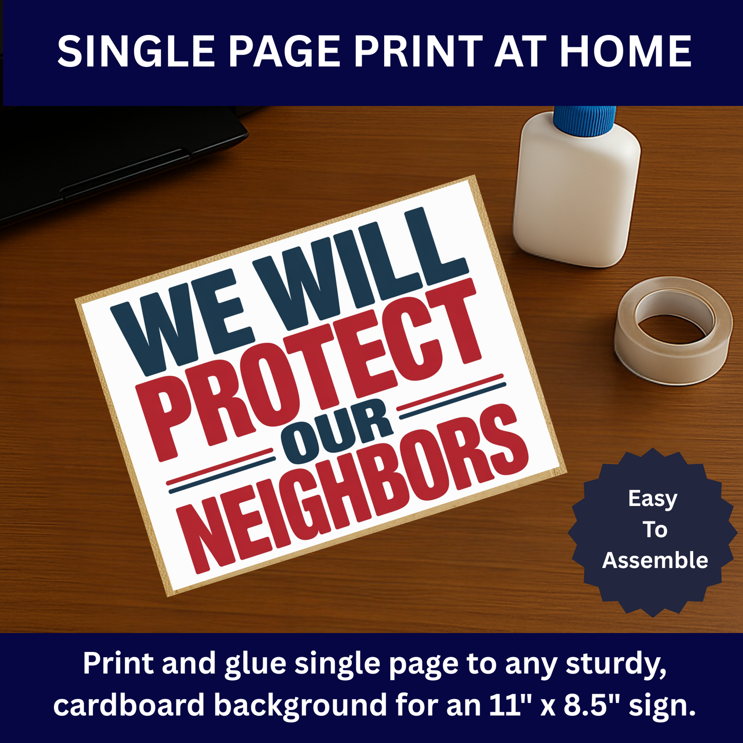 Anti ICE Protest Sign - We Will Protect Our Neighbors - Printable Protest Sign Kit - Protest Sign PNG