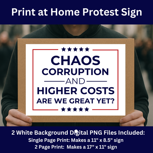 Print at Home Protest Sign Kit, 2 Sizes Included, Single Page (8.5" x 11"), or 2 Pages (17" x 11") Printable Protest Signs, Digital Download