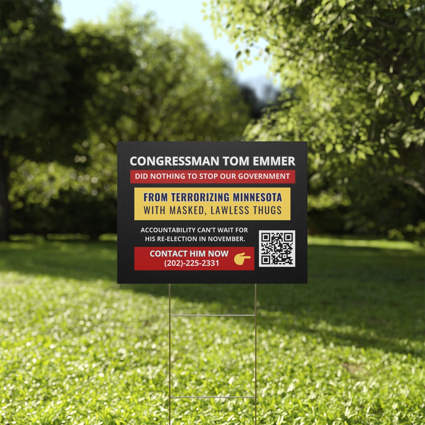 Minnesota Congressman Tom Emmer Yard Sign - 24" x 18" - Print on Both Sides - H Stake Included
